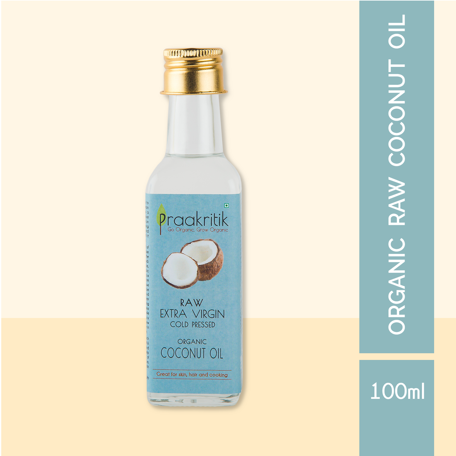 Organic Cold Pressed Coconut Oil Extra Virgin | 100 ml | Praakritik